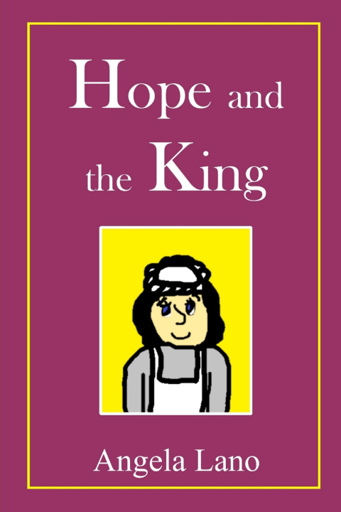 Buch Hope and the King Angela Lano