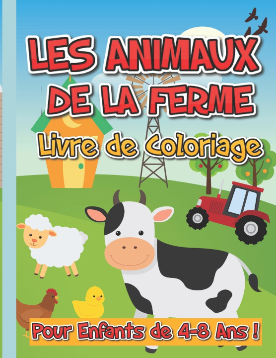 Buch Les Animaux De La Ferme - Livre de Coloriage Pour Enfants 4-8 Ans Fineart Media Co