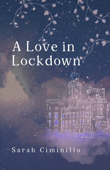 Knjiga Love in Lockdown Sarah Ciminillo