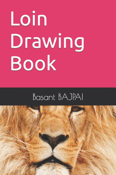 Buch Loin Drawing Book Basant Kumar Bajpai
