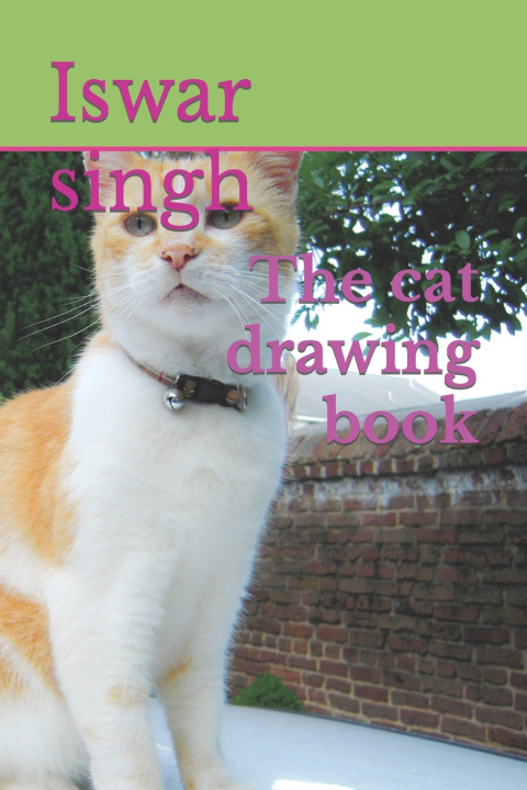Knjiga cat drawing book Iswar Singh