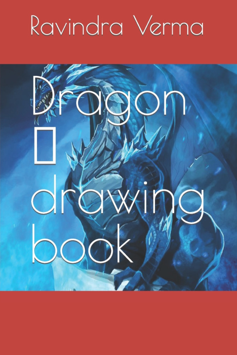 Knjiga Dragon Ravindra Kumar Verma