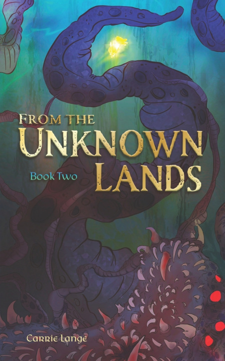 Knjiga From the Unknown Lands Carrie Lange