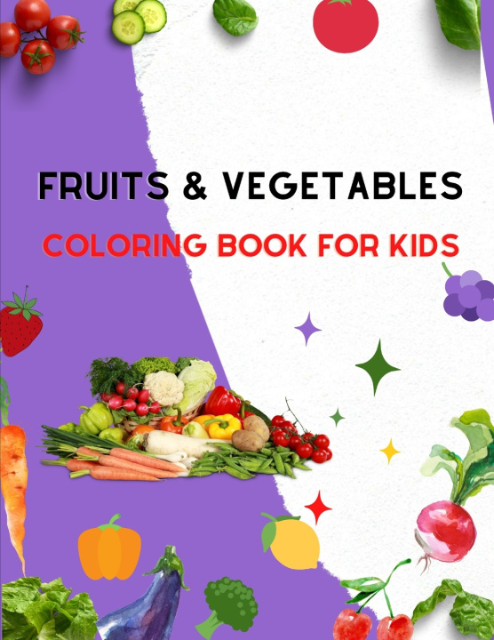 Βιβλίο Fruits & Vegetables Coloring Book for Kids Gavin Tenny