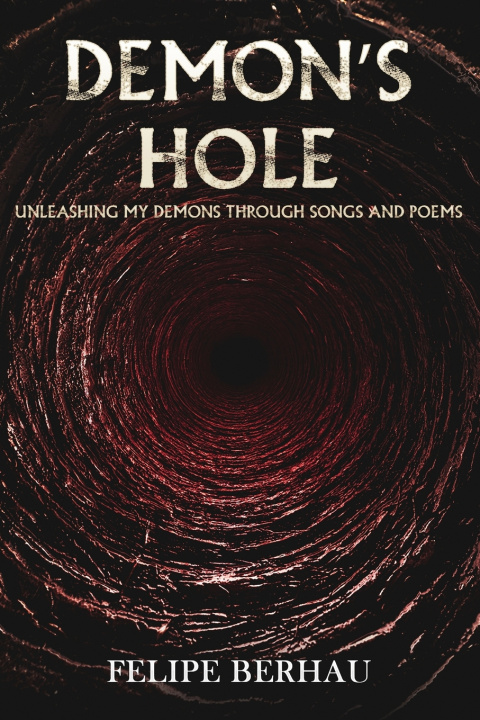Knjiga Demon's Hole Felipe Berhau