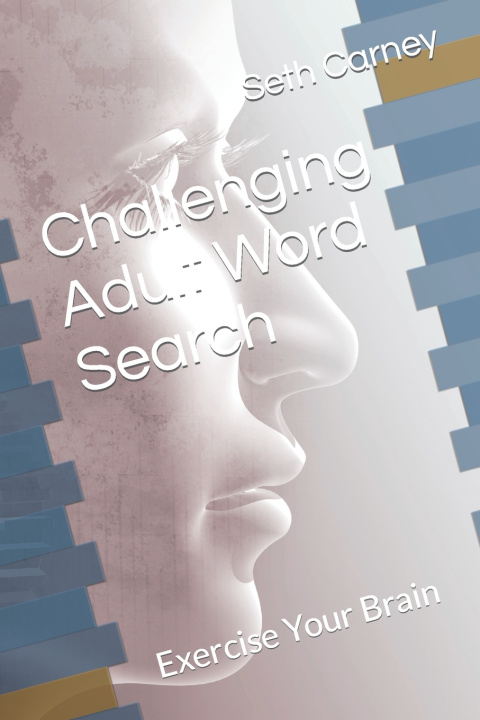 Βιβλίο Challenging Adult Word Search Seth Carney