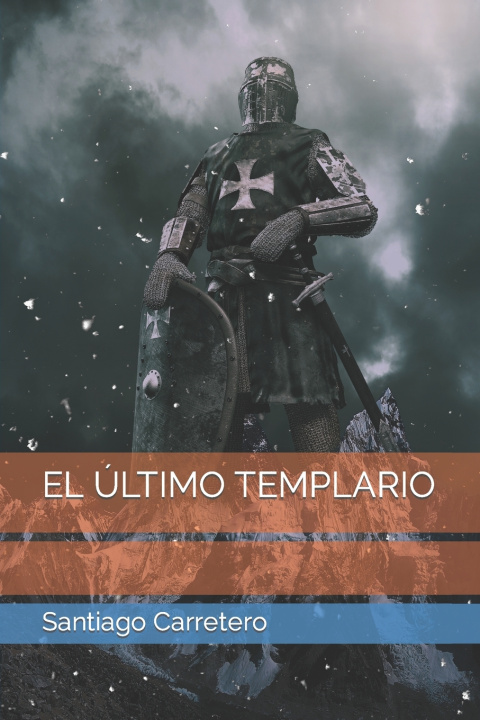 Knjiga Ultimo Templario Santiago Carretero