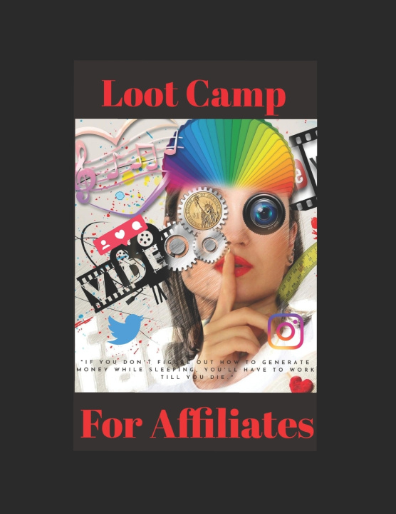 Knjiga Loot Camp For Affiliates Atom Zinc