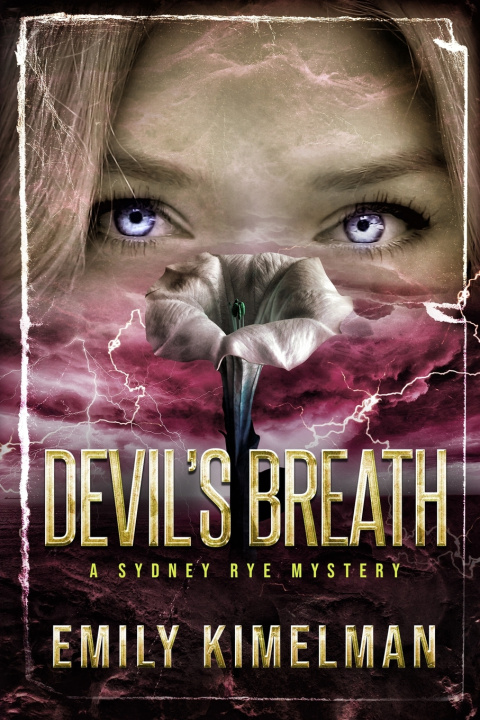 Knjiga Devil's Breath Emily Kimelman