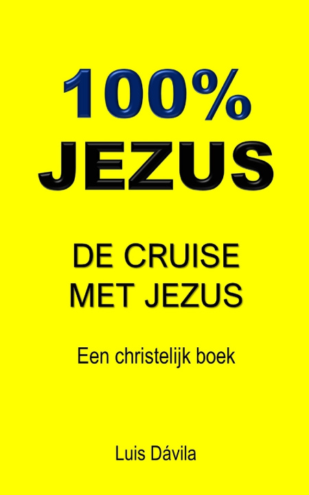 Книга 100% Jezus Luis Davila