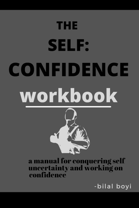 Knjiga self confidence workbook Bilal Boyi