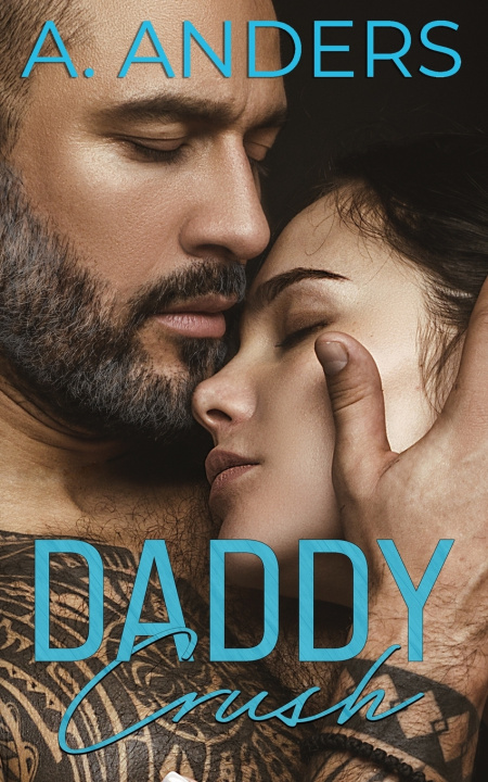 Knjiga Daddy Crush Adriana Anders