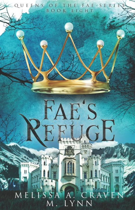 Buch Fae's Refuge Melissa a Craven