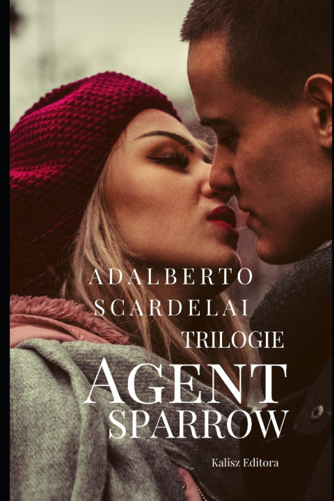 Buch Trilogie Agent SPARROW Adalberto Scardelai