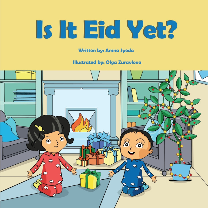 Knjiga Is It Eid Yet? Bloom Kids Books