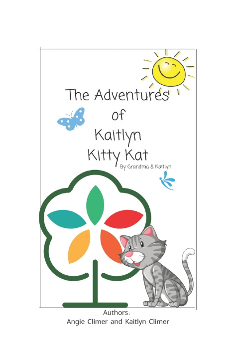 Buch Adventures of Kaitlyn Kitty Kat Kaitlyn Climer