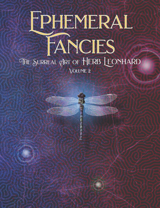 Knjiga Ephemeral Fancies Herb Leonhard