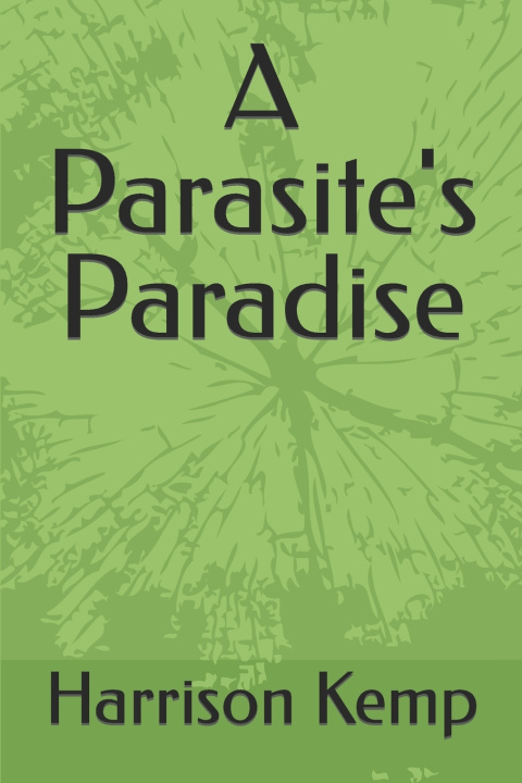 Knjiga Parasite's Paradise Harrison Kemp