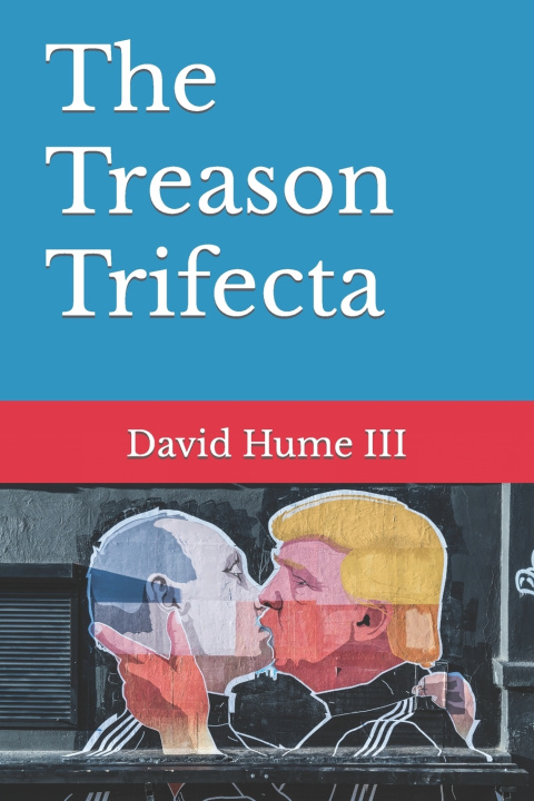 Knjiga Treason Trifecta III