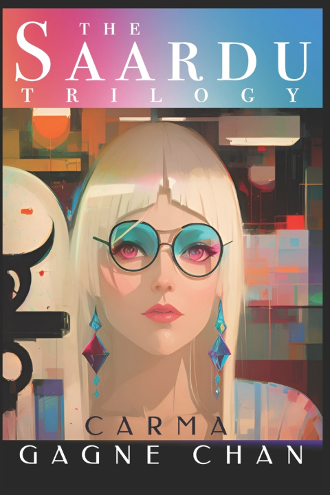 Boek Saardu Trilogy Carma Gagne Chan