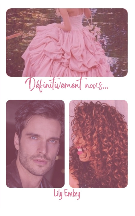 Knjiga Definitivement nous Lily Emkey