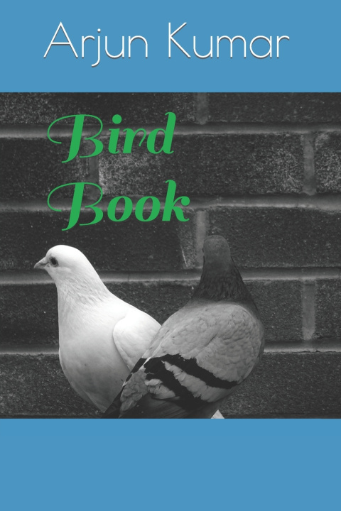 Book Bird Book Arjun Kumar