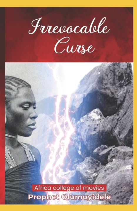 Knjiga Irrevocable Curse Prophet Olumuyidele Daramola Felix