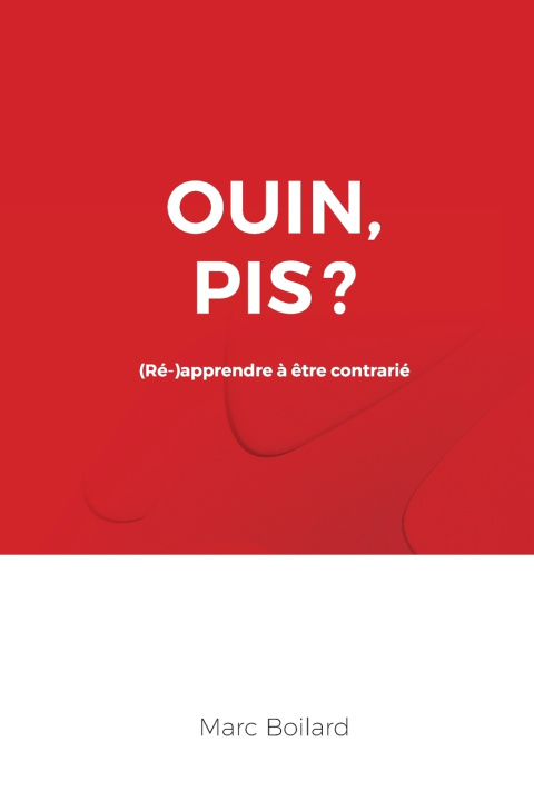 Knjiga Ouin, pis? Marc Boilard