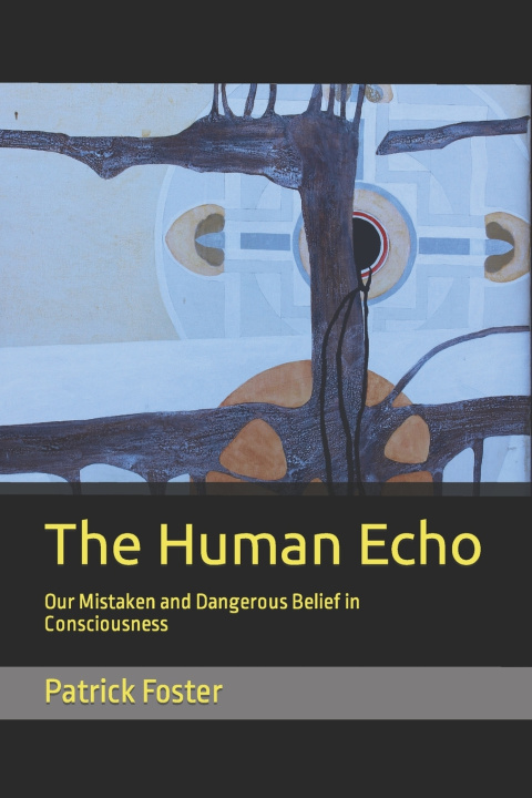 Knjiga Human Echo Patrick M Foster