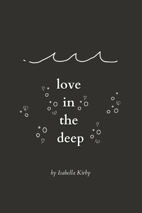 Buch love in the deep Isabella Kirby