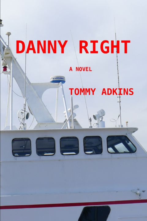 Knjiga Danny Right Tommy Adkins