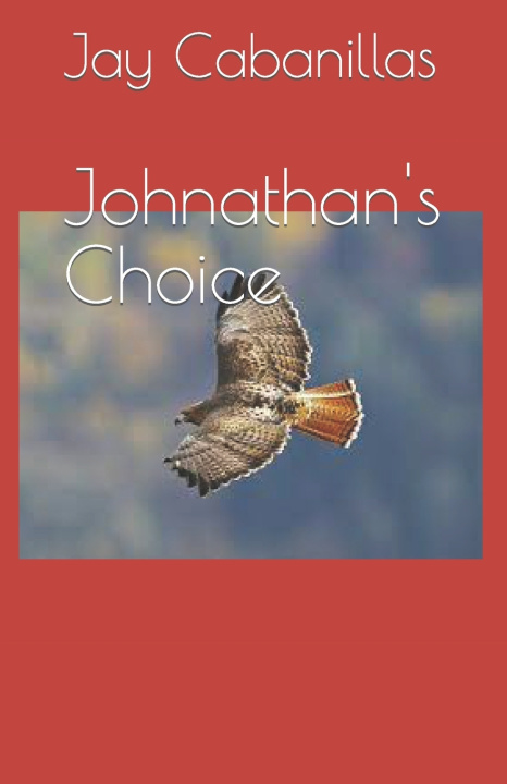 Book Johnathan's Choice Jay Cabanillas
