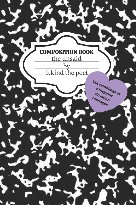 Knjiga unsaid B Kind The Poet