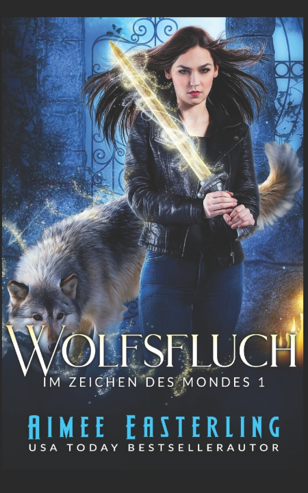 Knjiga Wolfsfluch Aimee Easterling