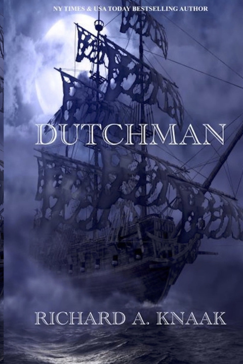 Buch Dutchman Richard a Knaak