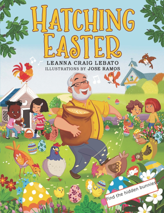 Knjiga Hatching Easter Leanna Craig Lebato