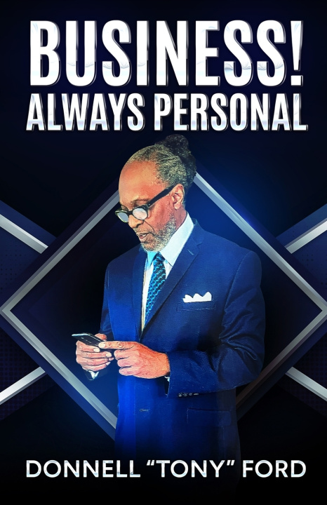 Knjiga Business! Always Personal Donnell Tony Ford