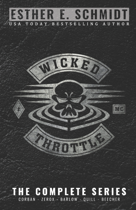 Libro Wicked Throttle MC Esther E Schmidt