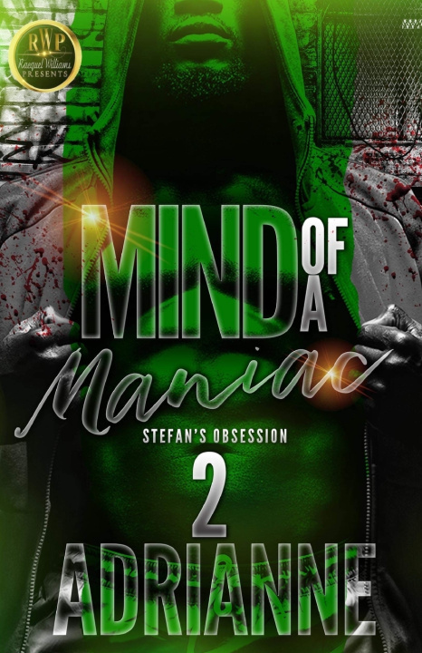 Knjiga Mind of a Maniac, Stefan's Obsession 2 ADRIANNE .