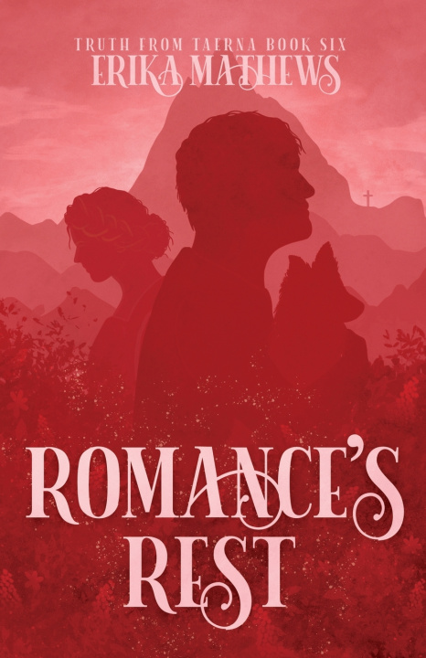Knjiga Romance's Rest Erika Mathews