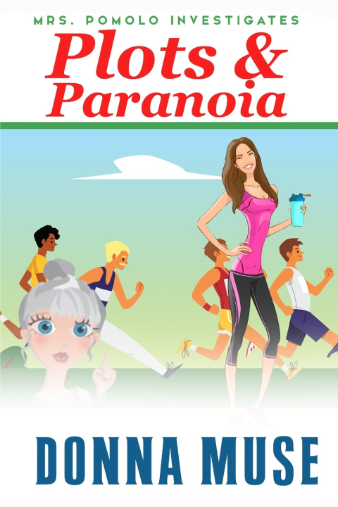 Buch Plots & Paranoia Donna Muse