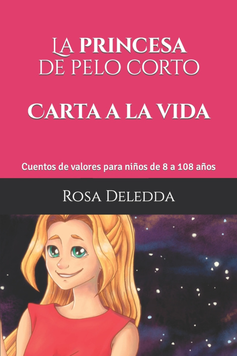 Knjiga PRINCESA de pelo corto - Carta a la vida Rosa Deledda