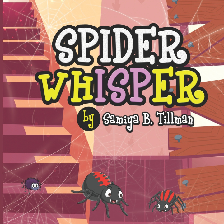 Knjiga Spider Whisper Samiya B Tillman