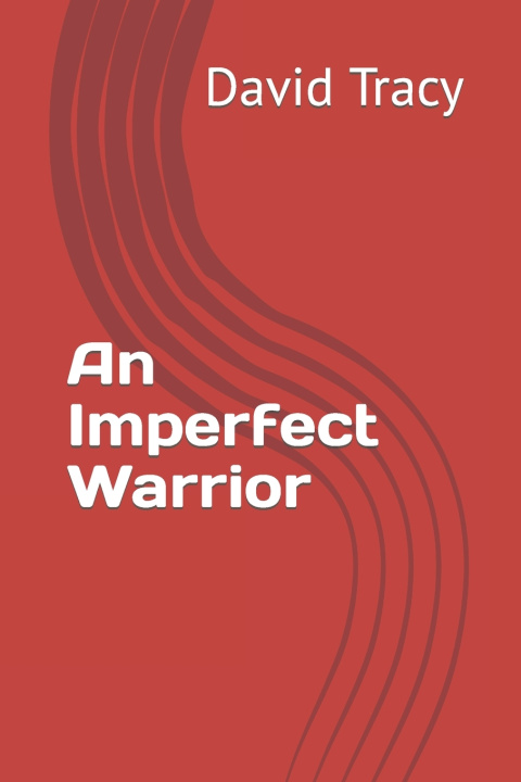 Book Imperfect Warrior David Tracy