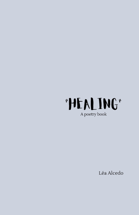 Knjiga Healing Lea Estelle Alcedo