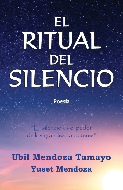 Knjiga ritual del silencio Yuset Mendoza