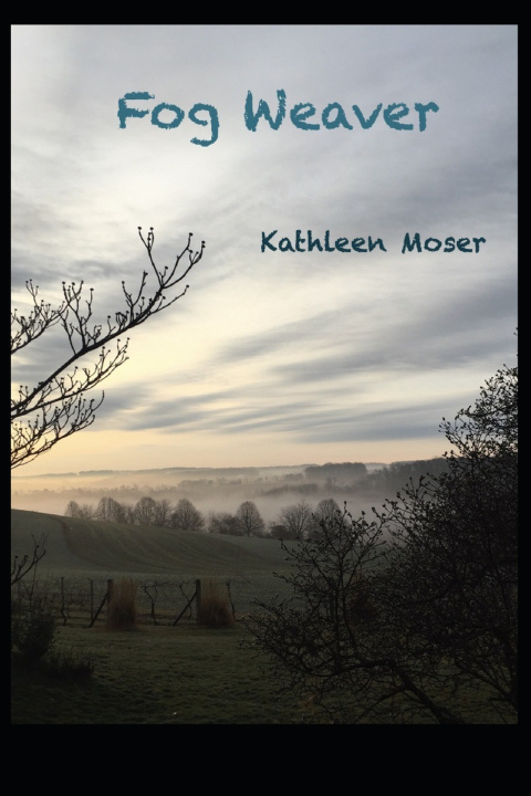 Buch Fog Weaver Kathleen Moser