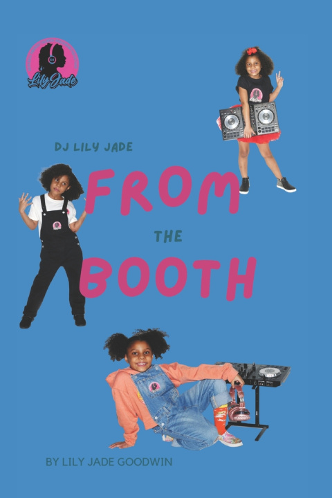 Knjiga From the Booth Lily Jade Goodwin