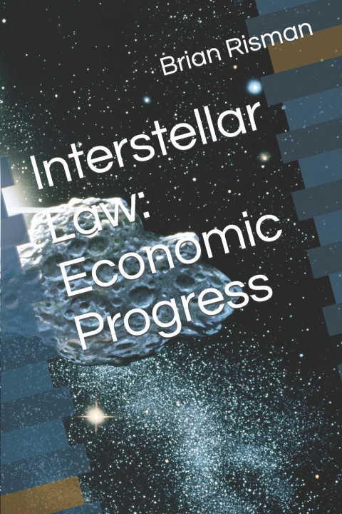 Kniha Interstellar Law Brian a Risman