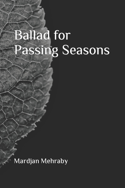 Buch Ballad for Passing Seasons Mardjan Mehraby
